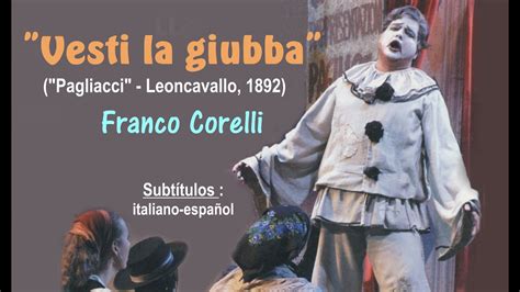 Vesti la giubba - An Aria Filled With Tragic Irony and Unbridled Passion